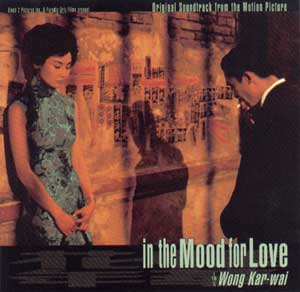   \\ In the Mood for Love